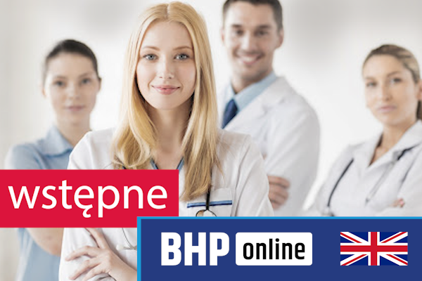 Szkolenie okresowe BHP dla  Szkolenie wstępne BHP dla pracowników służby zdrowia w języku angielskim