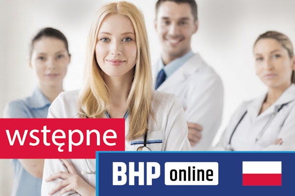 Szkolenie okresowe BHP dla  Szkolenie wstępne BHP dla pracowników służby zdrowia